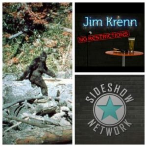 Jim Krenn, Jim Krenn: No Restrictions, Podcast, Podcast entertainment, Bigfoot Conference, Pittsburgh, Sideshow Network